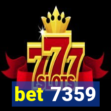 bet 7359
